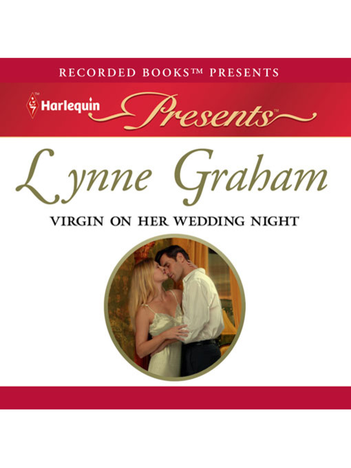 Title details for Virgin on Her Wedding Night by Lynne Graham - Available